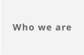 Who we are